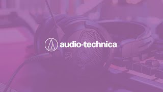 Brand Spotlight  AudioTechnica Expand Your Listening Experience [upl. by Pickering383]