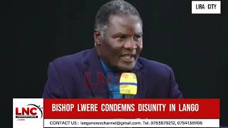 Bishop Lwere Asked God to quotRemovequot Persons Blocking Reconciliation in Lango [upl. by Roxanna]