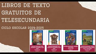 Libros de telesecundaria ciclo escolar 2024 2025 [upl. by Liza]