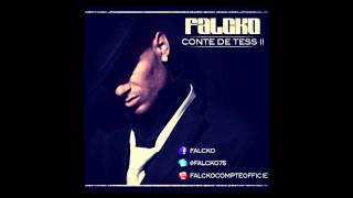 Falcko  Certifié Classique 2  Nouvel album Conte De Tèss 2 dans les bacs [upl. by Lanevuj3]