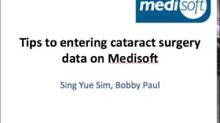 Tips to entering cataract surgery data on Medisoftc II of III [upl. by Squire]