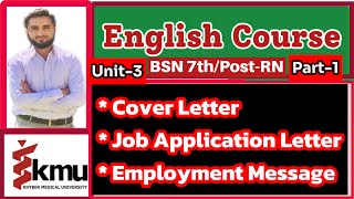 Writting Cover LetterJob Application Employment Message EnglishVIIUnit3 Part1 BSNPostRN [upl. by Tanny981]