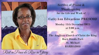 Service of Thanksgiving for life Cathyann Edwardene PRESCOD [upl. by Adlihtam951]