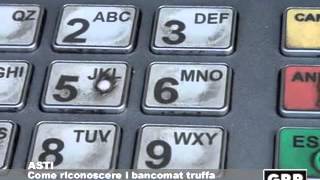 Come riconoscere i bancomat truffa  GRP Televisione [upl. by Uzial]