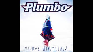 Plumbo  Viddas Himmelblå [upl. by Arekat]