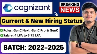 🔥Cognizant Big Updates  GenC GenC Pro GenC Next  Current Hiring Status  20222025 BATCH [upl. by Mainis514]