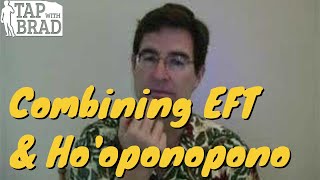 EFT amp Hooponopono with Brad Yates [upl. by Ahseei724]