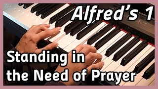 ♪ Standing in the Need of Prayer ♪ Piano  Alfreds 1 [upl. by Katharyn444]