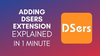 How To Add DSers Extension 2024 [upl. by Anavoig]