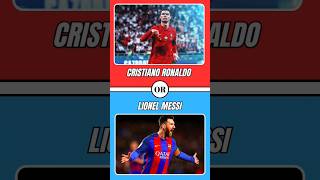 Cristiano Ronaldo or Lionel Messi cr7 [upl. by Korten484]