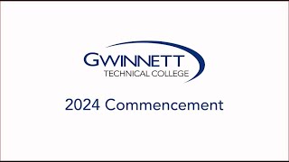 Gwinnett Technical College 2024 Commencement [upl. by Burnsed723]