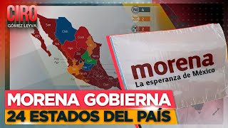 Morena también arrasó en la elección por las gubernaturas  Ciro Gómez Leyva [upl. by Seavey]