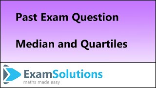 Median and Quartiles  Edexcel S1 January 2008 Q2b  ExamSolutions [upl. by Yrrol]