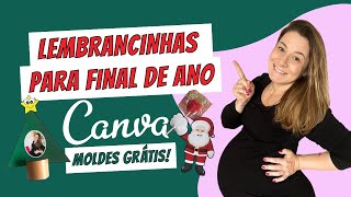 CARTÃO DE NATAL PERSONALIZADO  MOLDES DE LEMBRANCINHAS de FINAL DE ANO no CANVA  GRÁTIS [upl. by Sebastian]