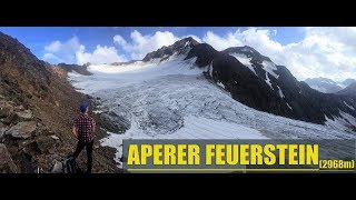 Aperer Feuerstein 2968m [upl. by Claudetta751]