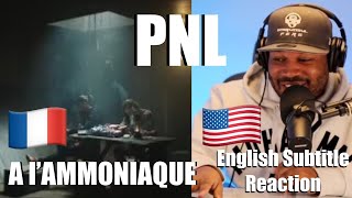 AMERICAN 🇺🇸 FIRST TIME REACTION TO 🇫🇷 PNL  A lAmmoniaque Official Video [upl. by Uamak]