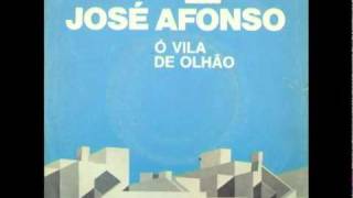 José Afonso  Ó Vila de Olhão [upl. by Greenstein226]