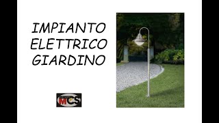 Progettiamo limpianto elettrico nel giardino [upl. by Lilla]