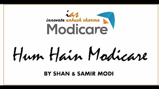 High Quality Hum Hain Modicare Song [upl. by Prent94]