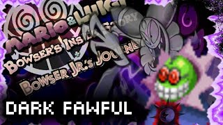 Dark Fawful A Fateful Clash  MampL Bowsers Inside Story DX  Mashup [upl. by Merri]