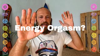 Tantra Energy Transfer the Energy Orgasm basics amp Kundalini rising [upl. by Gaeta800]