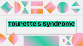 Tourettes Syndrome [upl. by Ynafit]