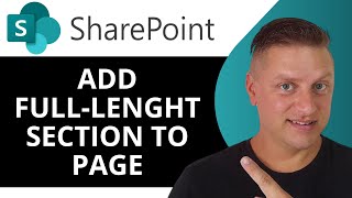 How to Add a FullWidth Section to a SharePoint Page  SharePoint Tutorial 2024 [upl. by Oakie]