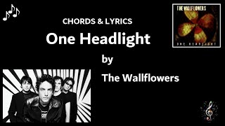 One Headlight by The Wallflowers  Guitar Chords and Lyrics [upl. by Gussie]