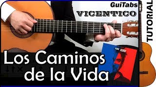 Cómo tocar LOS CAMINOS DE LA VIDA 🚶  Vicentico  Tutorial GUITARRA 🎸  GuiTabs 097 [upl. by Lawlor]