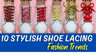 10 Trendy ways to tie shoe laces Stylish shoelacing designs tie shoelaces [upl. by Arrek]