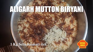 Aligarh Mutton Biryani  1 Kg Sella Basmati Rice Aligarhi style Biryani Making at Home [upl. by Cathryn]