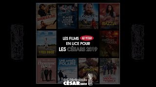 Nos films en lice pour les César 2019 [upl. by Wilonah543]