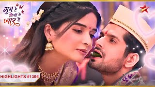 Savi के नैनों में गुम हुआ Rajat  Ep1396  Highlights  Ghum Hai Kisikey Pyaar MeiinMonSun8PM [upl. by Mcgill]