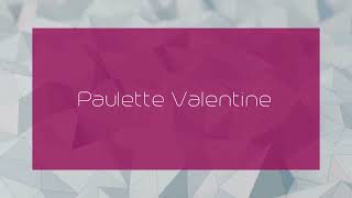 Paulette Valentine  appearance [upl. by Ahsinut]