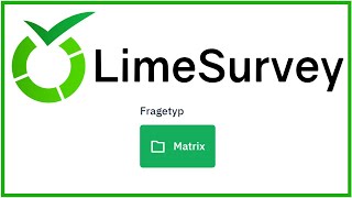 LimeSurvey Matrixfragen [upl. by Nuahsak]