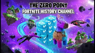 Fortnite History Channel  The Zero Point [upl. by Sinnel]