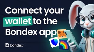 Link your Wallet to the BONDEX APP [upl. by Avir]