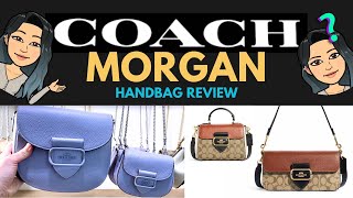 COACH MORGAN BAG REVIEW ❗❗❗ COACH MORGAN CROSSBODY COACH MORGAN SADDLE COACH MORGAN SHOULDER BAG [upl. by Enialb72]