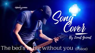 The beds too big without you  song cover Police [upl. by Kriss]