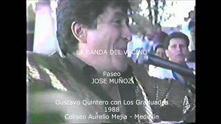 GUSTAVO QUINTERO  LA BANDA DEL VECINO  EN VIVO  1988 [upl. by Lauhsoj]