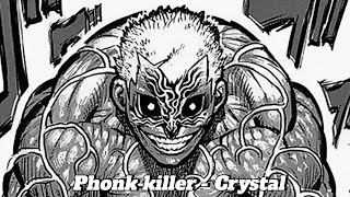 Raian Kure edit  Phonk killer  crystal [upl. by Feinleib]