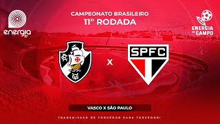 VASCO X SÃO PAULO  22062024  BRASILEIRÃO  AO VIVO [upl. by Abbotsun]