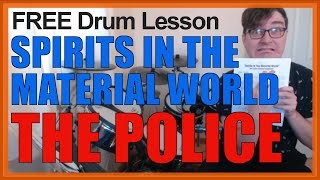 ★ Spirits In The Material World The Police ★ FREE Video Drum Lesson  How To Play SONG Copeland [upl. by Enuj283]