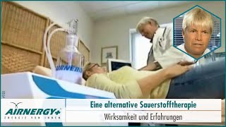 8 AIRNERGY  Alternative Sauerstoff Therapie [upl. by Julietta]