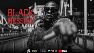 Original Royalty Recordings Presents BLACK MESSIAH ft Asap Judah [upl. by Aztinaj]