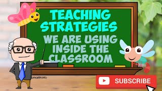 Teaching Strategies we are Using Inside the Classroom [upl. by Alphonsine1]