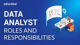 Data Analyst Roles amp Responsibilities  Data Analyst Skills  Data Analytics Certification  Edureka [upl. by Assirem]