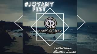 Banda Corona Del Rey  Jovany Fest 2021 Vol1  En Vivo FP [upl. by Moorish661]