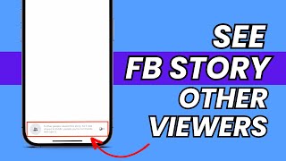 How To See Other Viewers On Facebook Story 2023  How To Know OTHER VIEWERS On Facebook story [upl. by Ytsur]