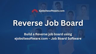 Reverse Job Board Video [upl. by Crin]